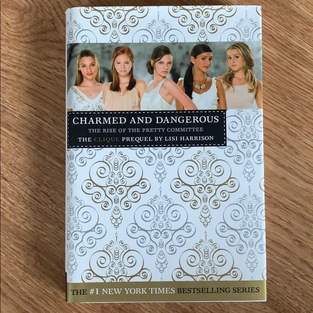 “Charmed and Dangerous” The Clique Prequel